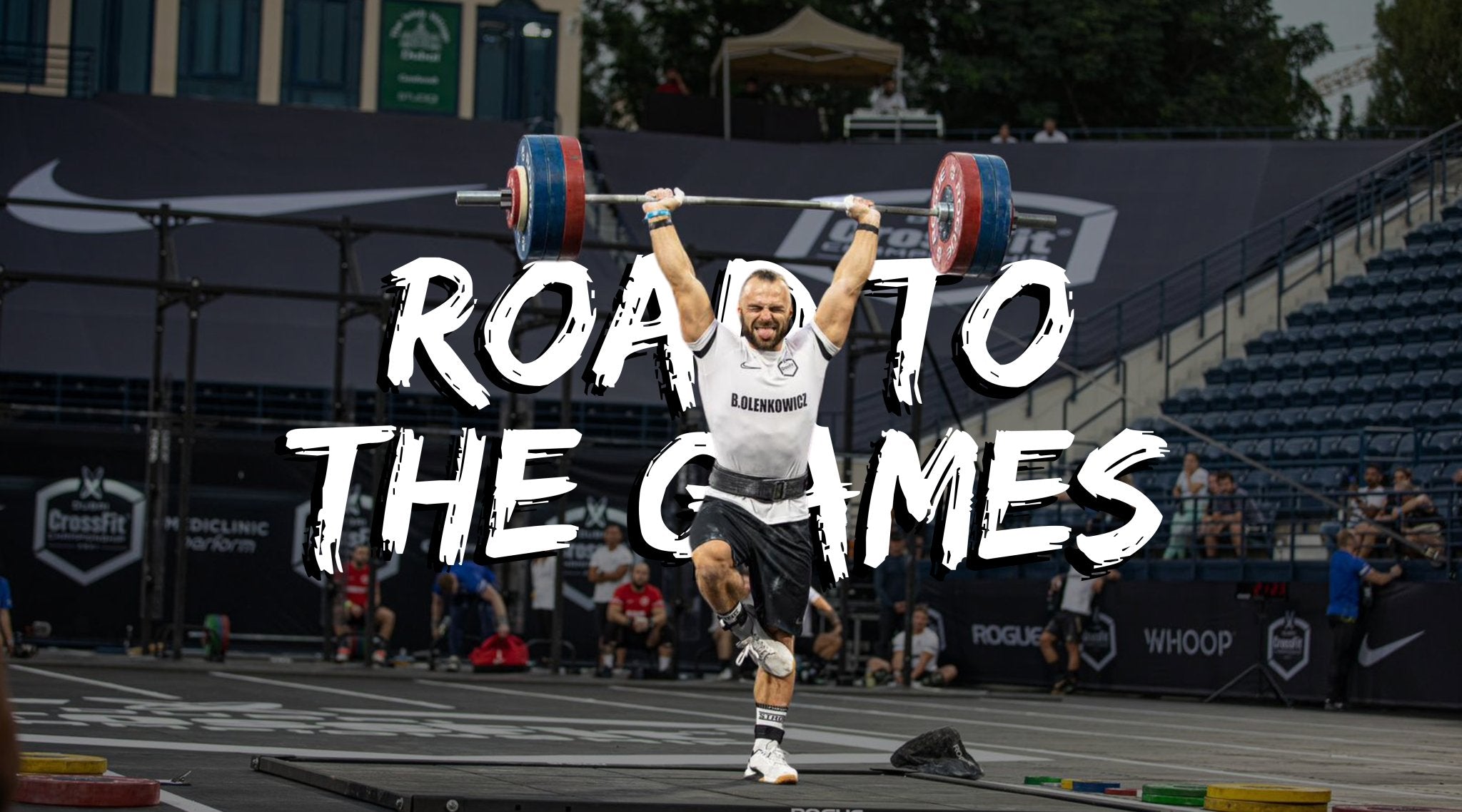 Big Bron's Road to the Games - GO PRIMAL