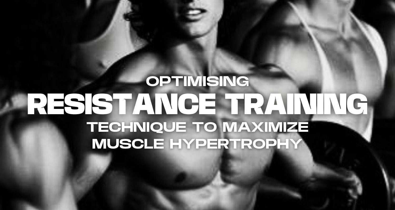 Optimising resistance training: How to maximize muscle hypertrophy. - GO PRIMAL